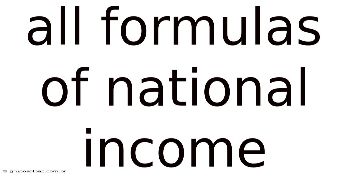 All Formulas Of National Income