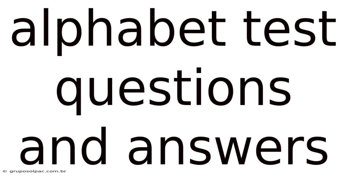 Alphabet Test Questions And Answers