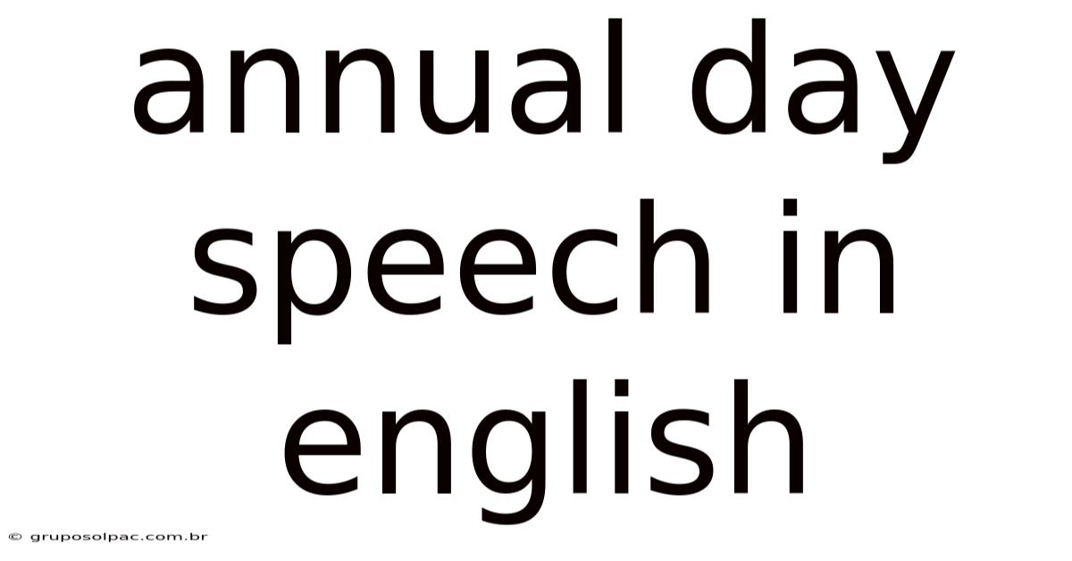Annual Day Speech In English