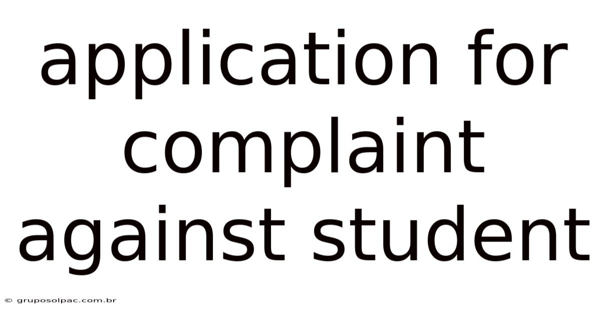 Application For Complaint Against Student