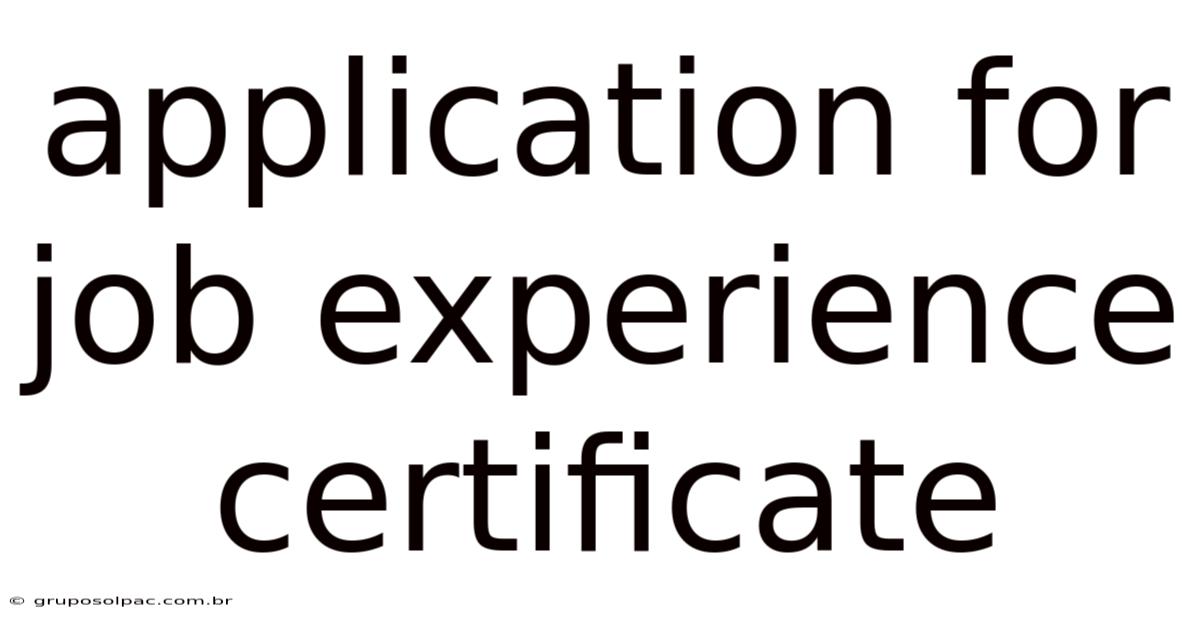 Application For Job Experience Certificate