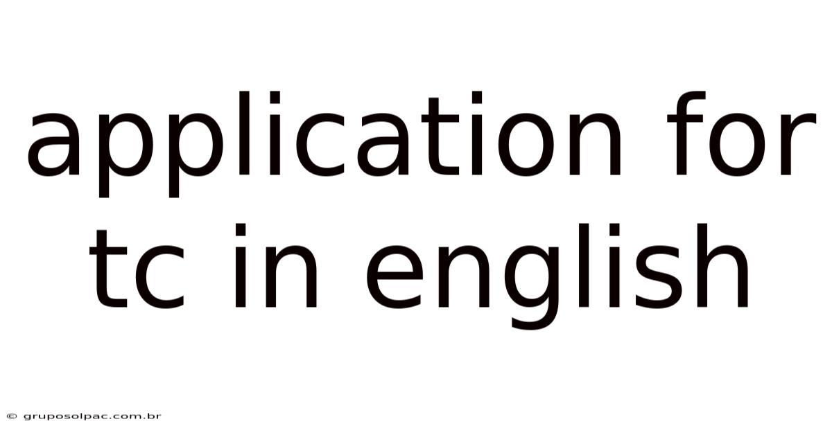 Application For Tc In English
