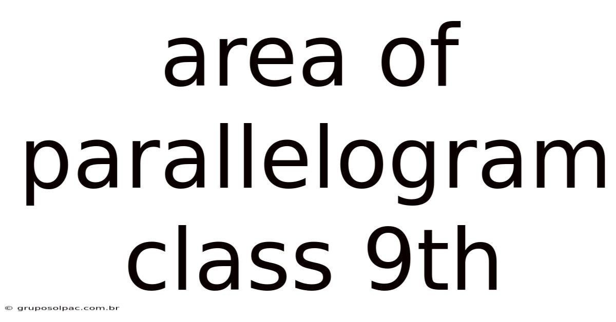 Area Of Parallelogram Class 9th