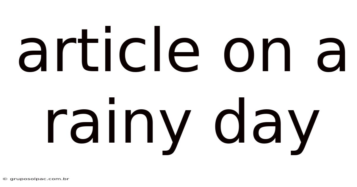 Article On A Rainy Day