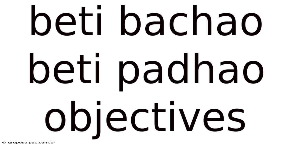 Beti Bachao Beti Padhao Objectives