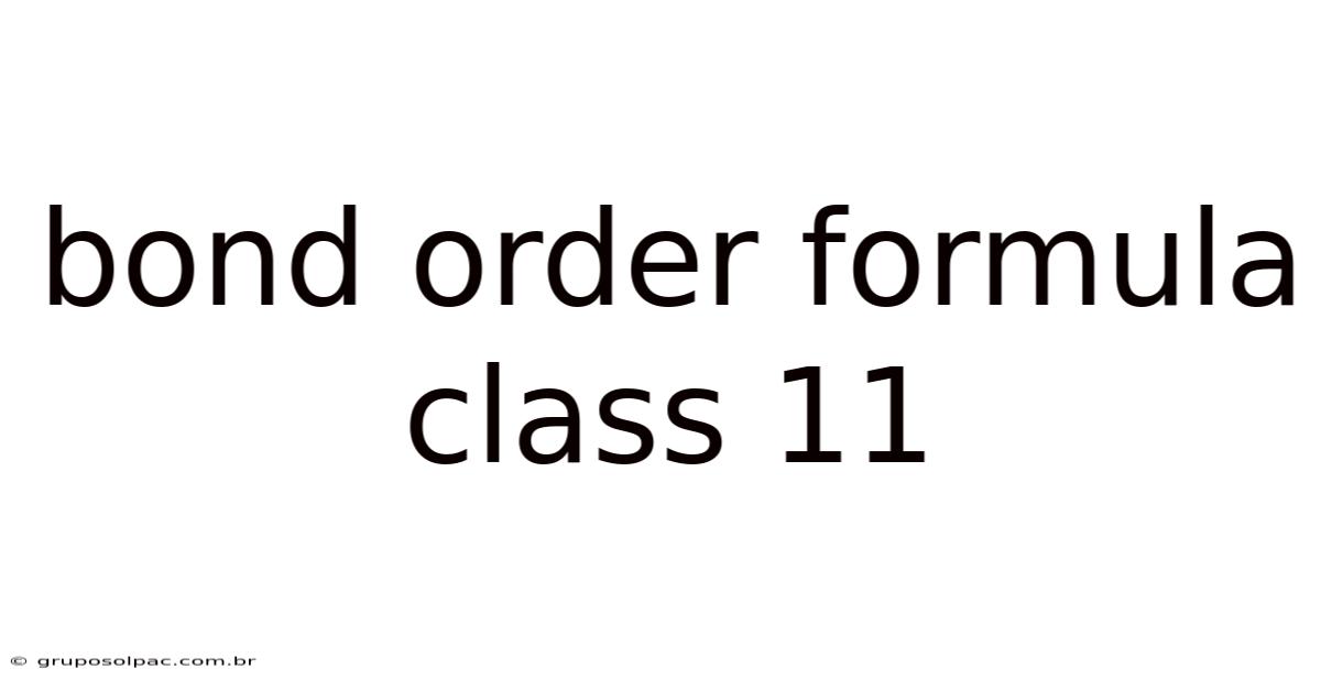 Bond Order Formula Class 11