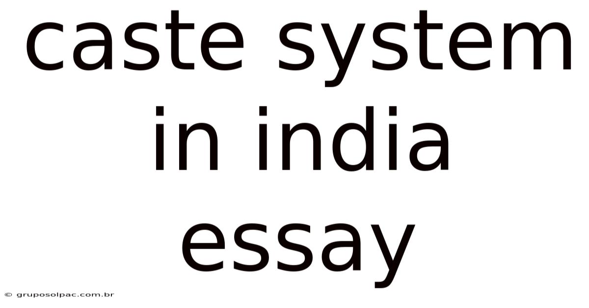 Caste System In India Essay