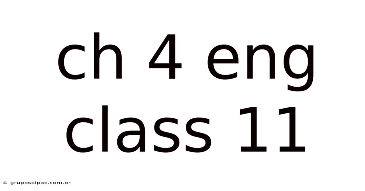 Ch 4 Eng Class 11