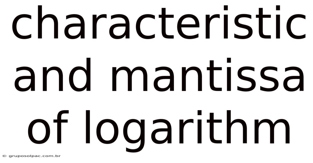 Characteristic And Mantissa Of Logarithm