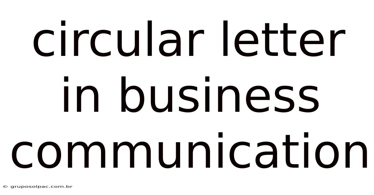 Circular Letter In Business Communication