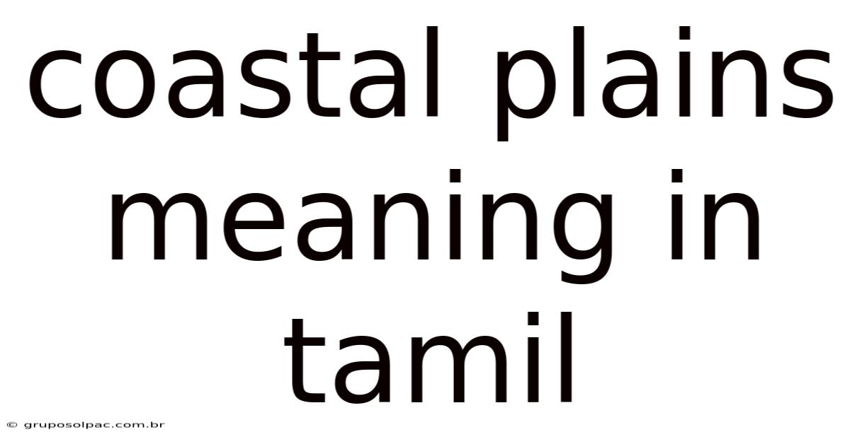 Coastal Plains Meaning In Tamil