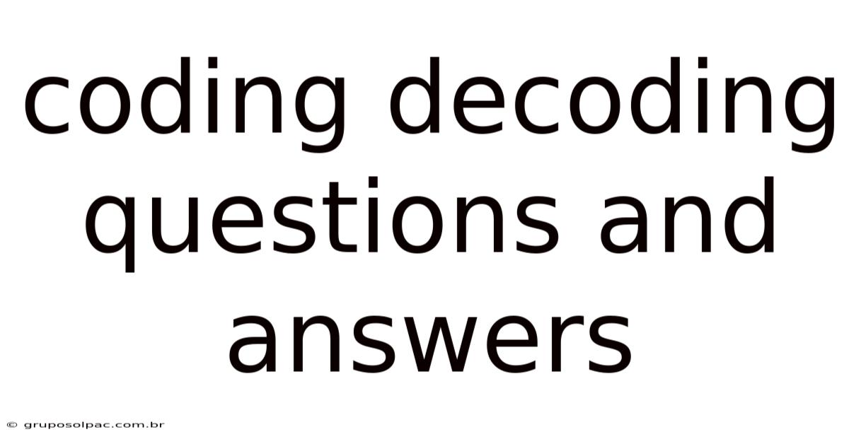 Coding Decoding Questions And Answers