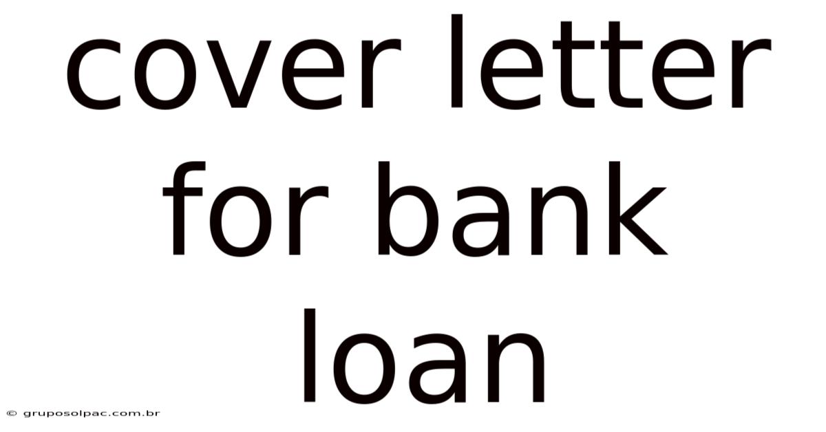 Cover Letter For Bank Loan