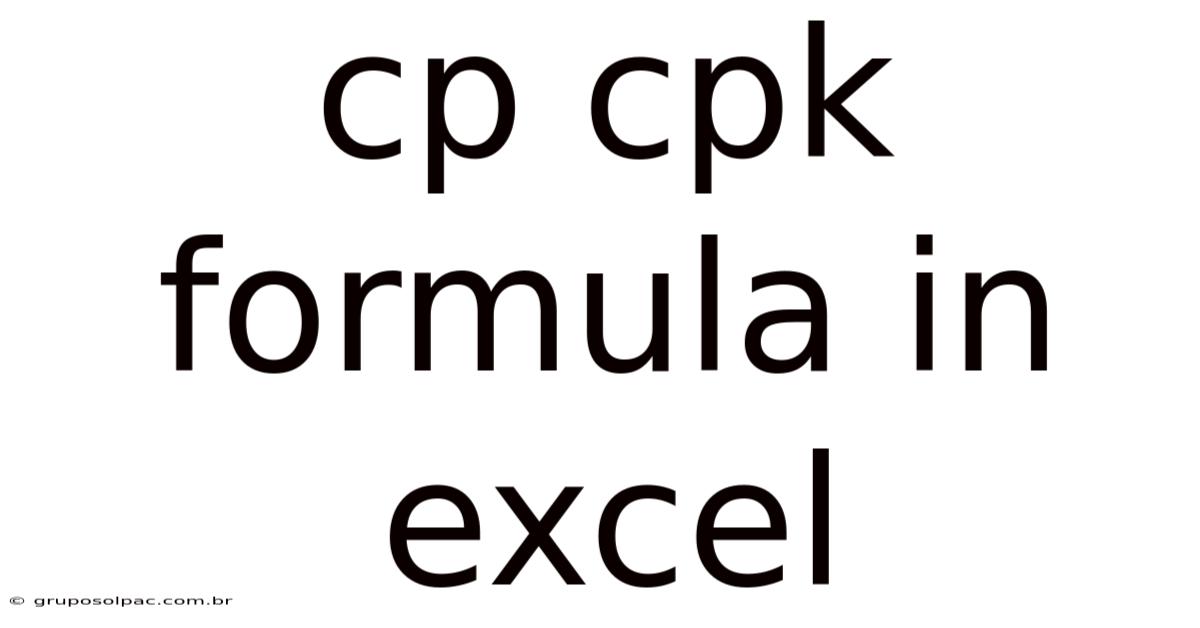 Cp Cpk Formula In Excel