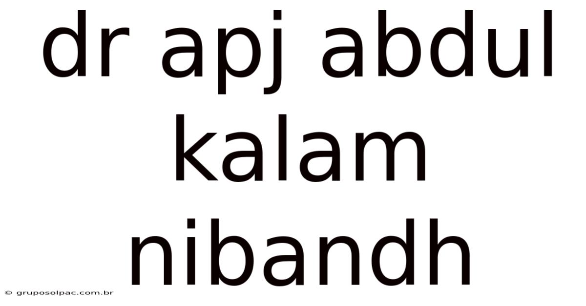 Dr Apj Abdul Kalam Nibandh