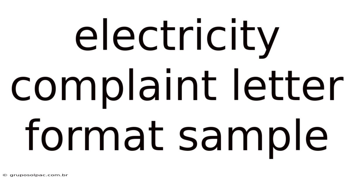 Electricity Complaint Letter Format Sample