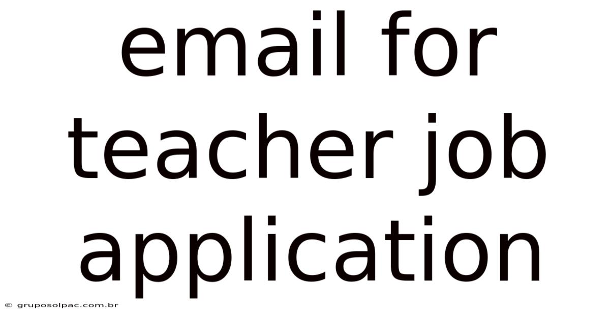 Email For Teacher Job Application