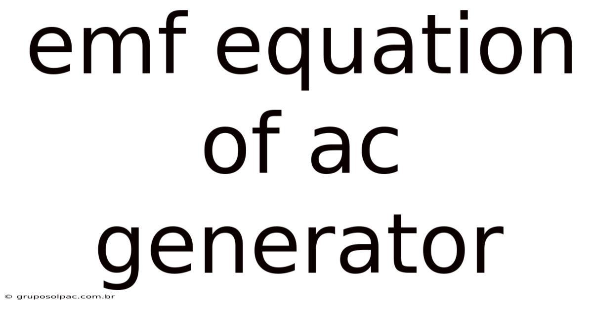 Emf Equation Of Ac Generator