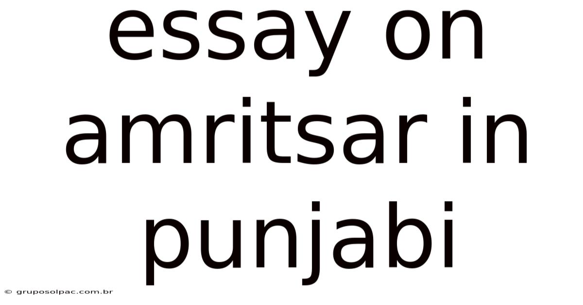 Essay On Amritsar In Punjabi