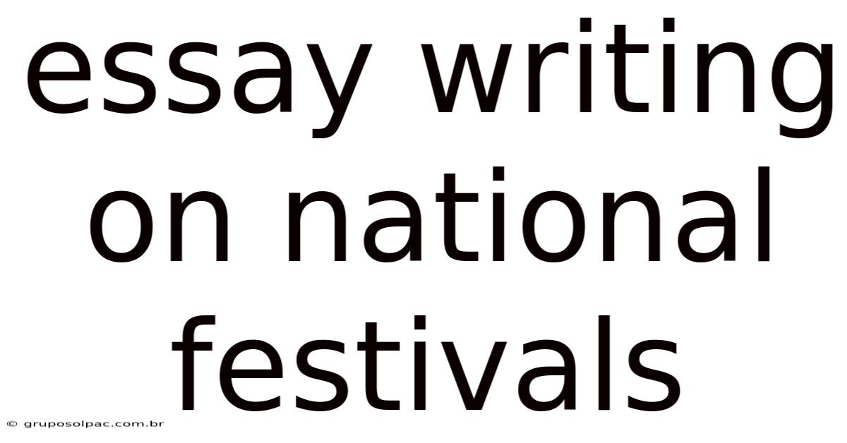 Essay Writing On National Festivals