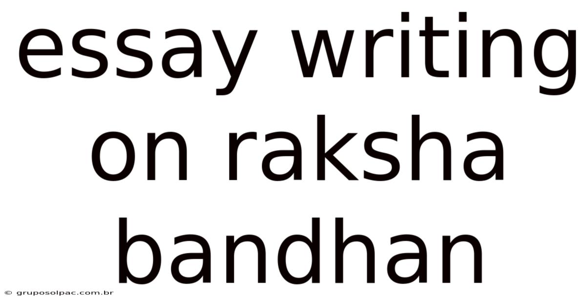 Essay Writing On Raksha Bandhan