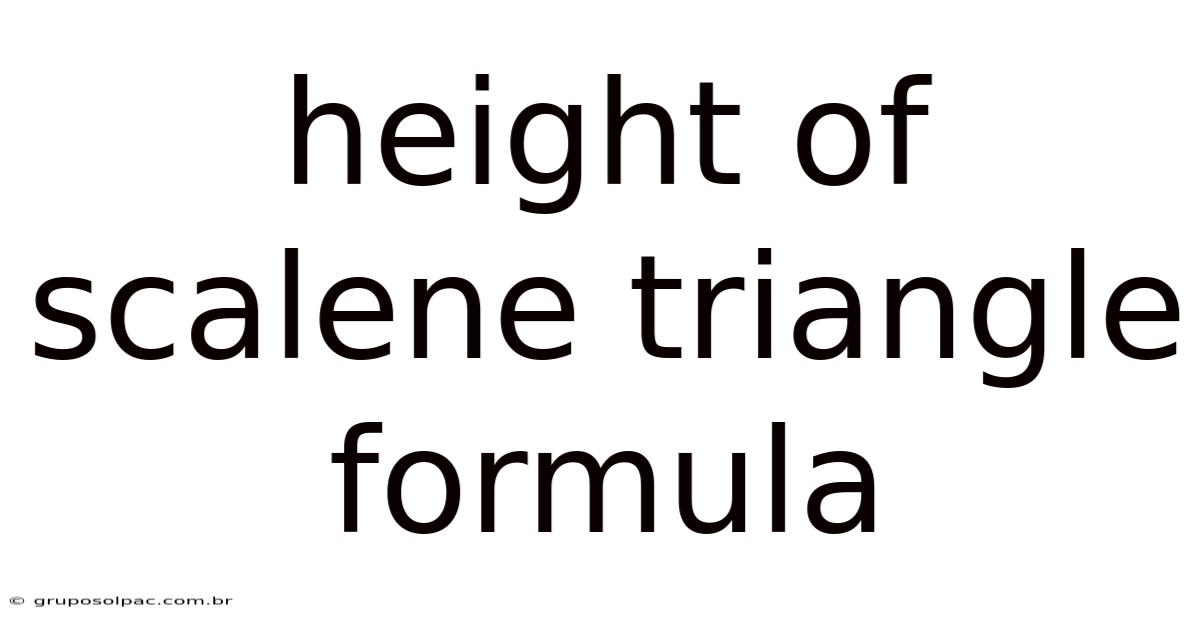 Height Of Scalene Triangle Formula