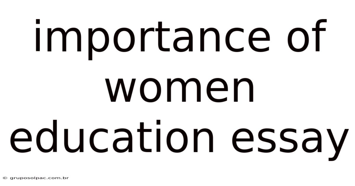 Importance Of Women Education Essay