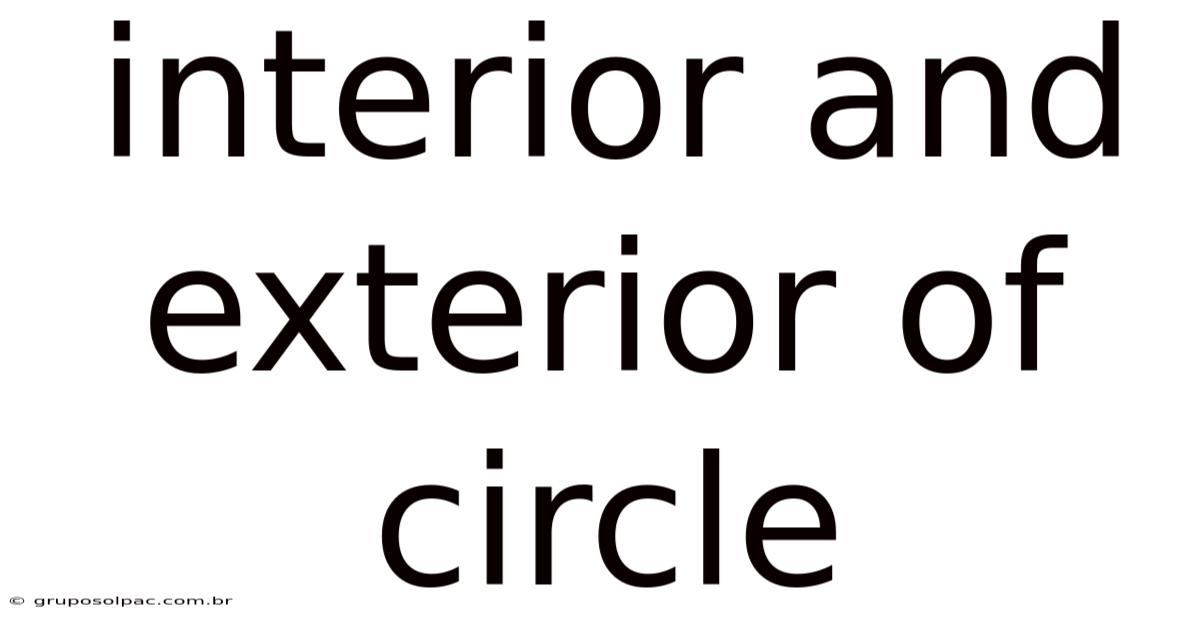 Interior And Exterior Of Circle