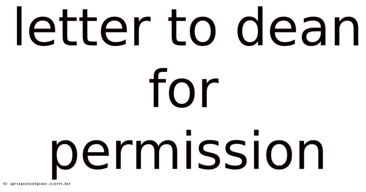 Letter To Dean For Permission