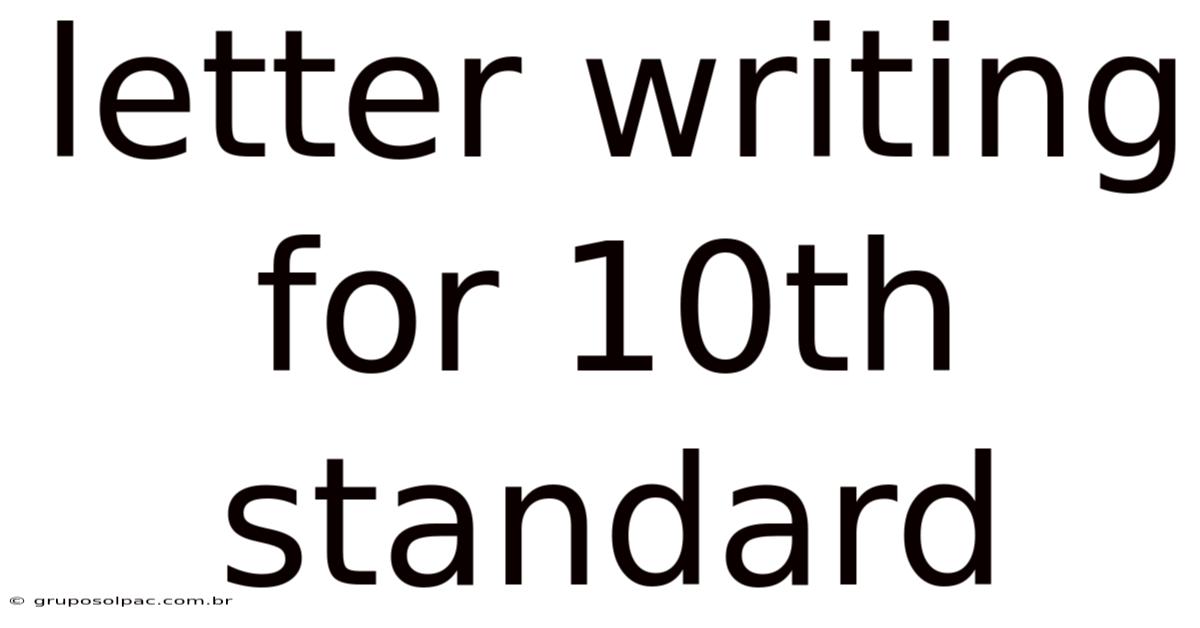 Letter Writing For 10th Standard