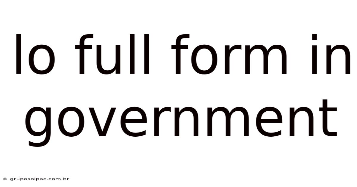 Lo Full Form In Government