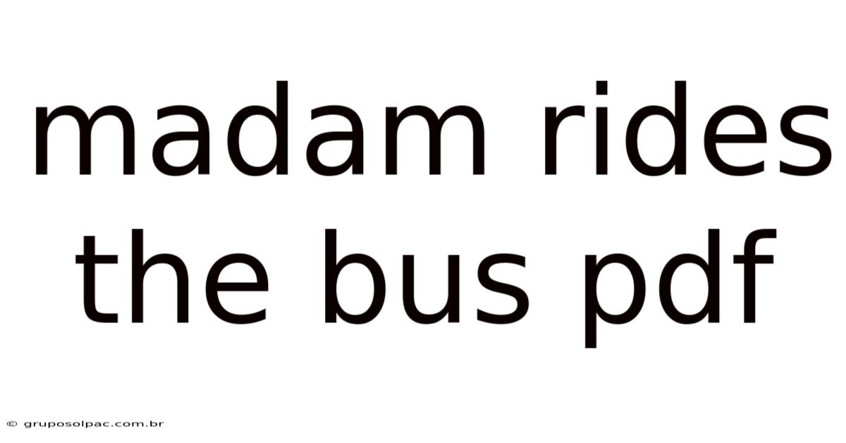 Madam Rides The Bus Pdf