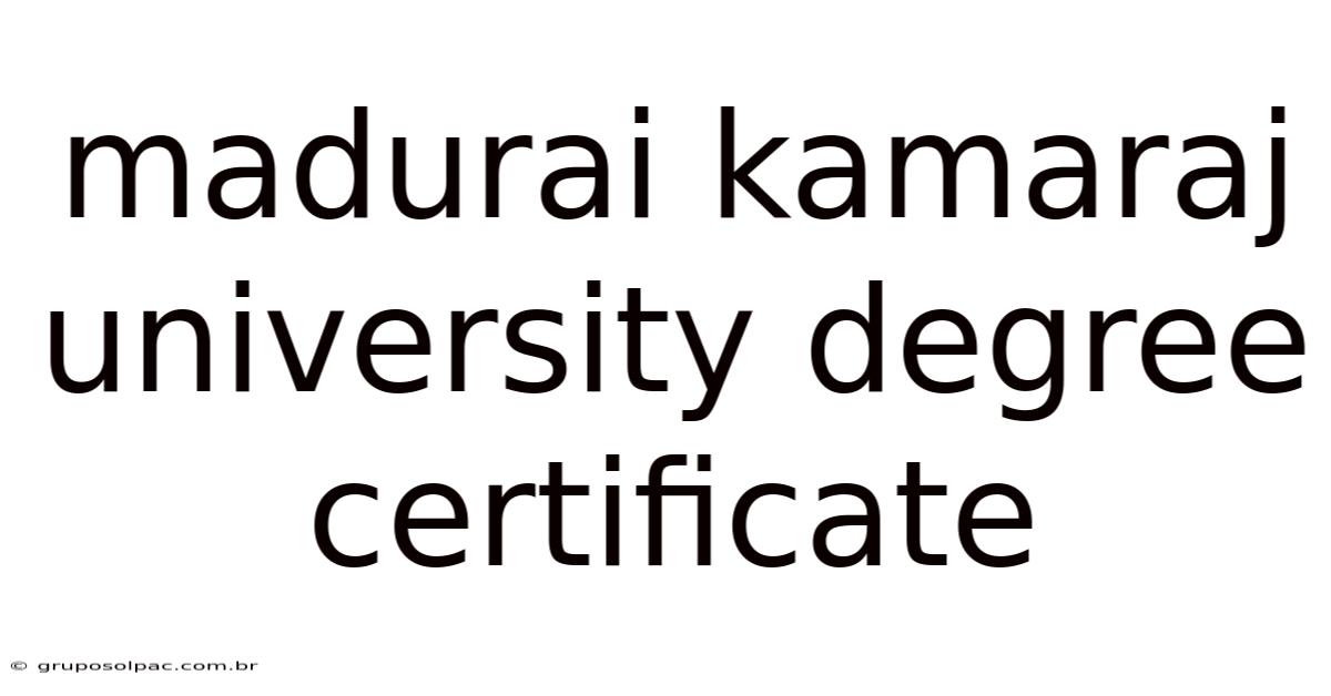 Madurai Kamaraj University Degree Certificate