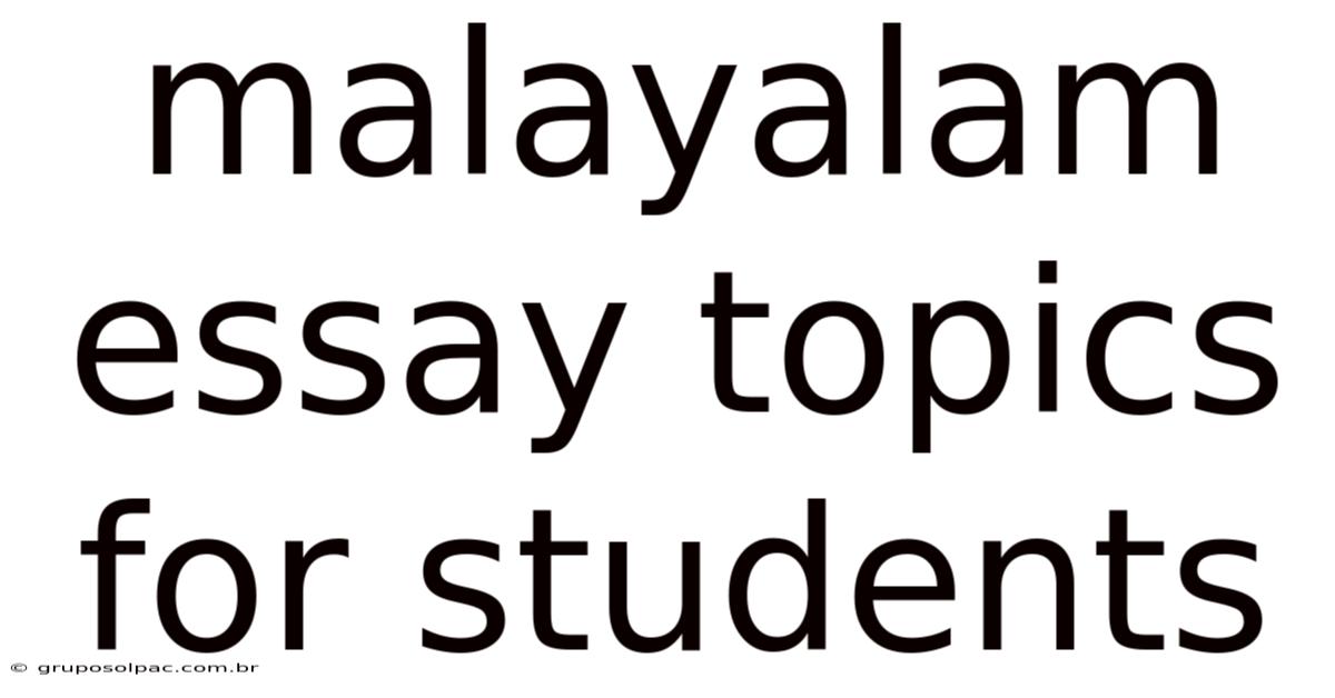 Malayalam Essay Topics For Students