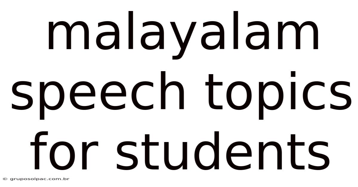 Malayalam Speech Topics For Students