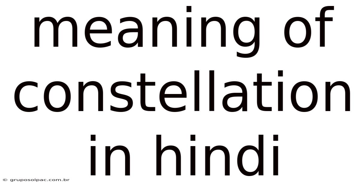 Meaning Of Constellation In Hindi