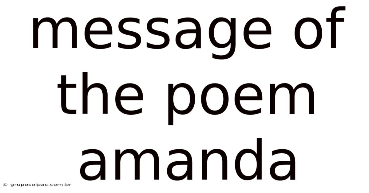 Message Of The Poem Amanda