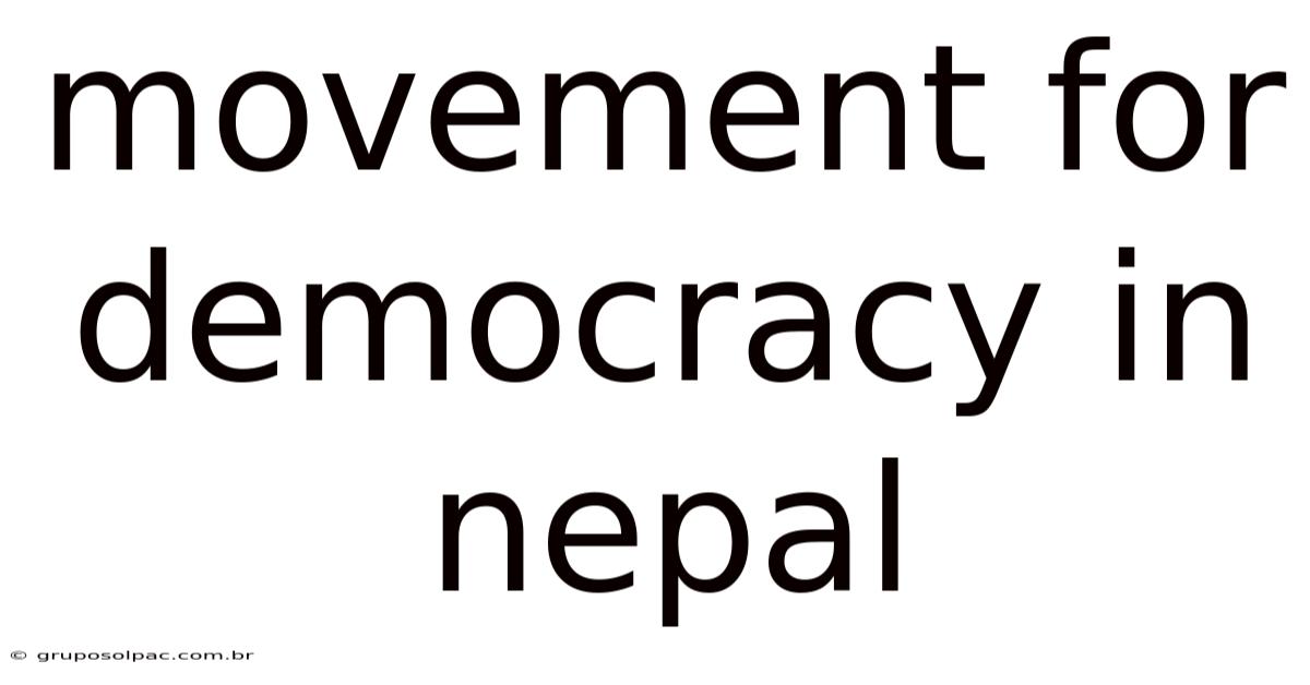 Movement For Democracy In Nepal
