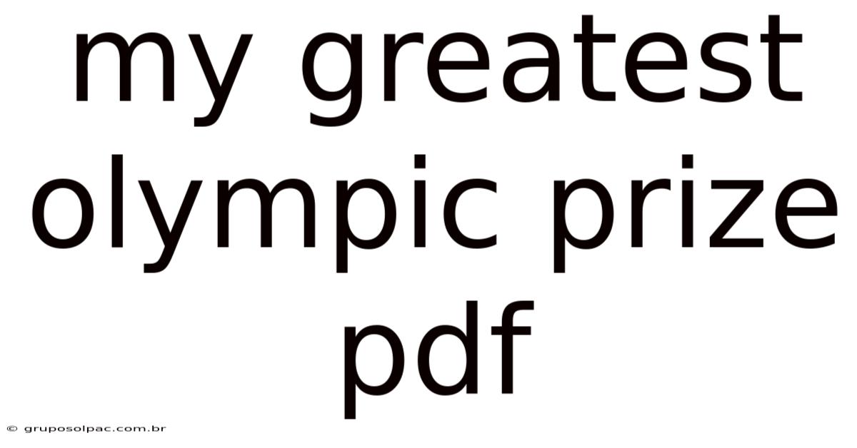 My Greatest Olympic Prize Pdf