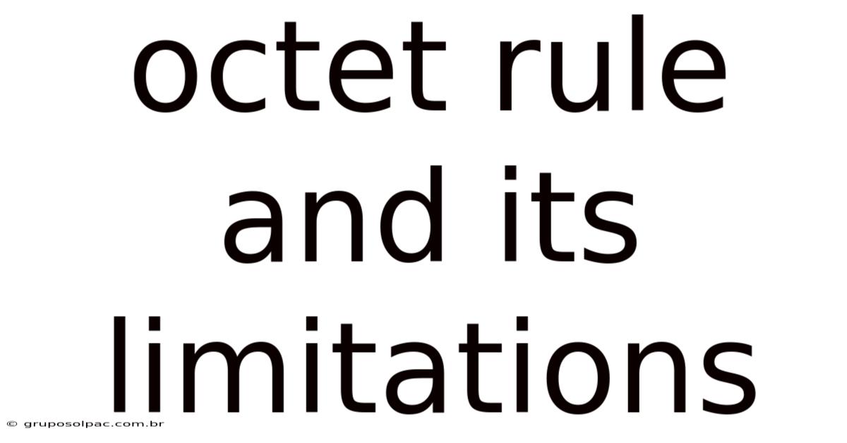 Octet Rule And Its Limitations