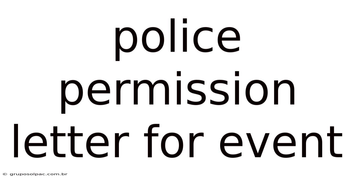 Police Permission Letter For Event