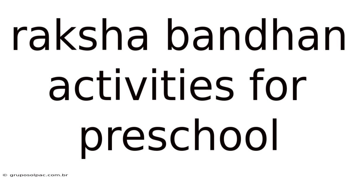 Raksha Bandhan Activities For Preschool