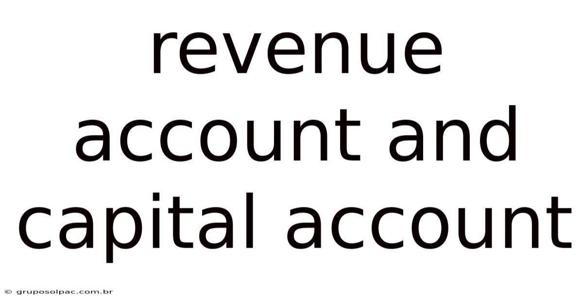 Revenue Account And Capital Account