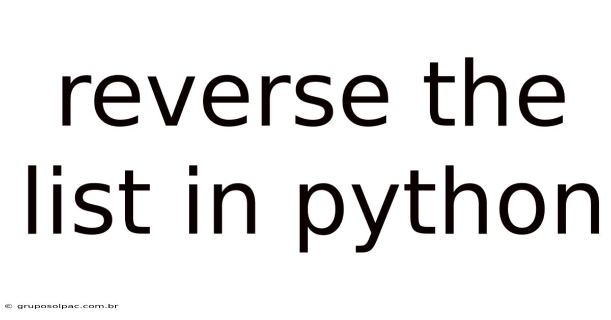 Reverse The List In Python