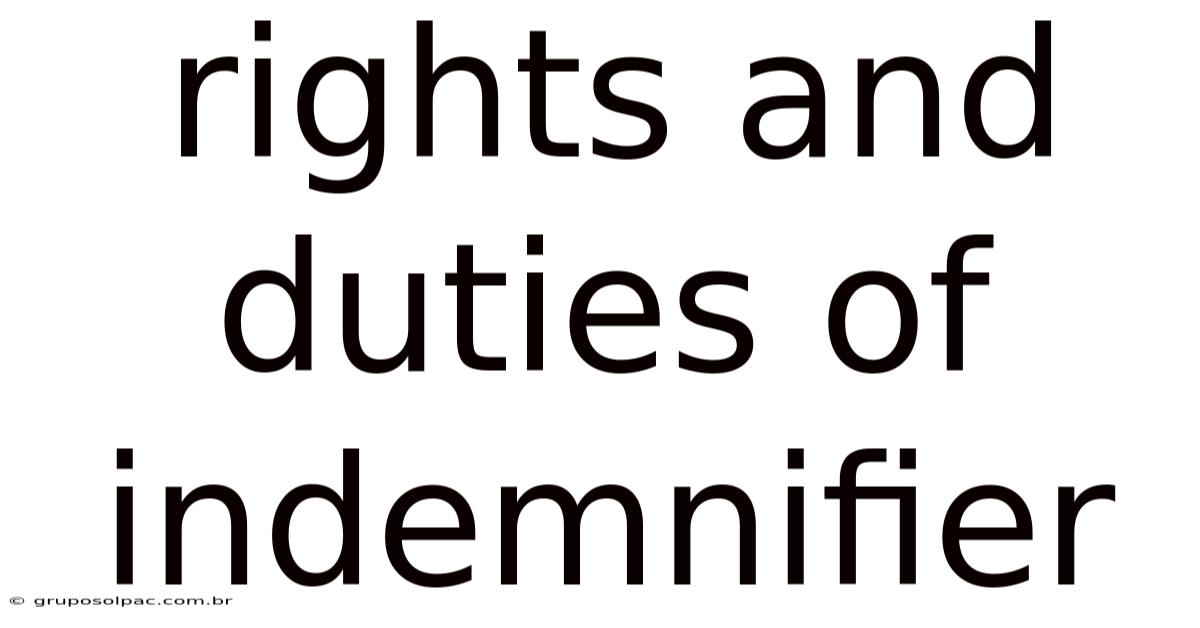 Rights And Duties Of Indemnifier