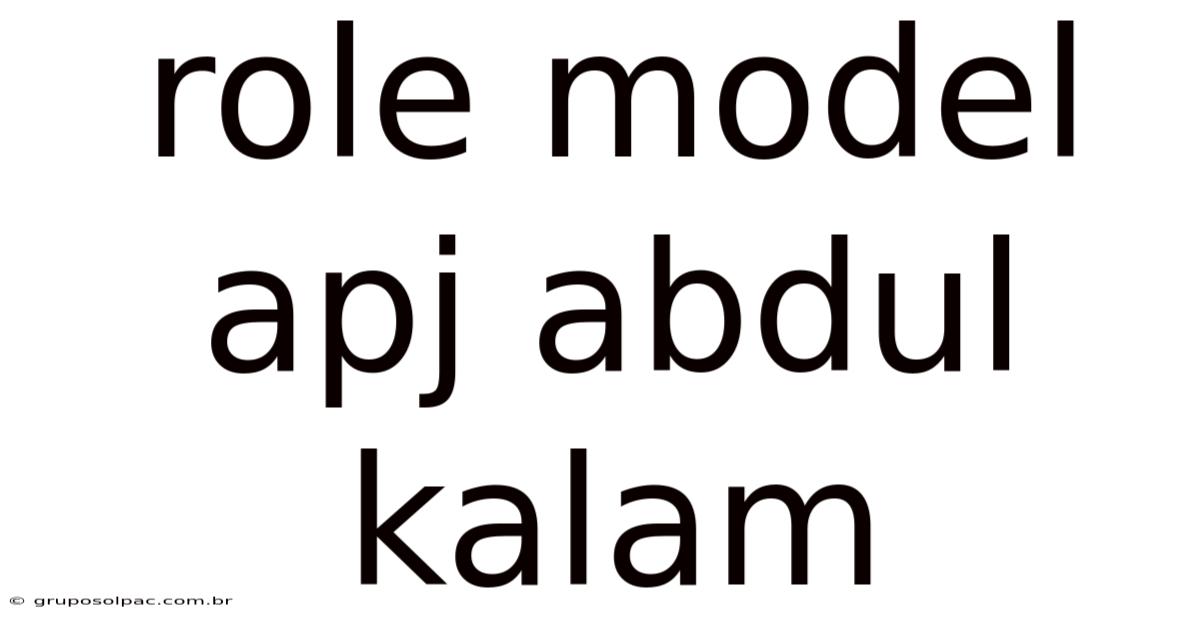 Role Model Apj Abdul Kalam