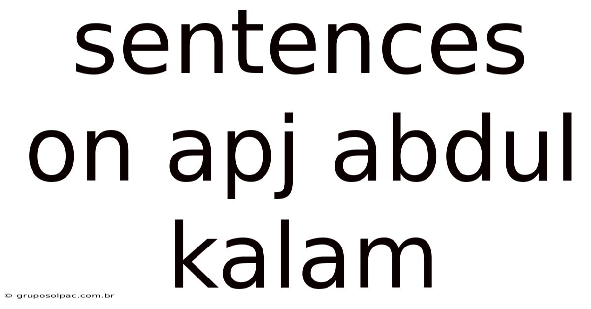 Sentences On Apj Abdul Kalam