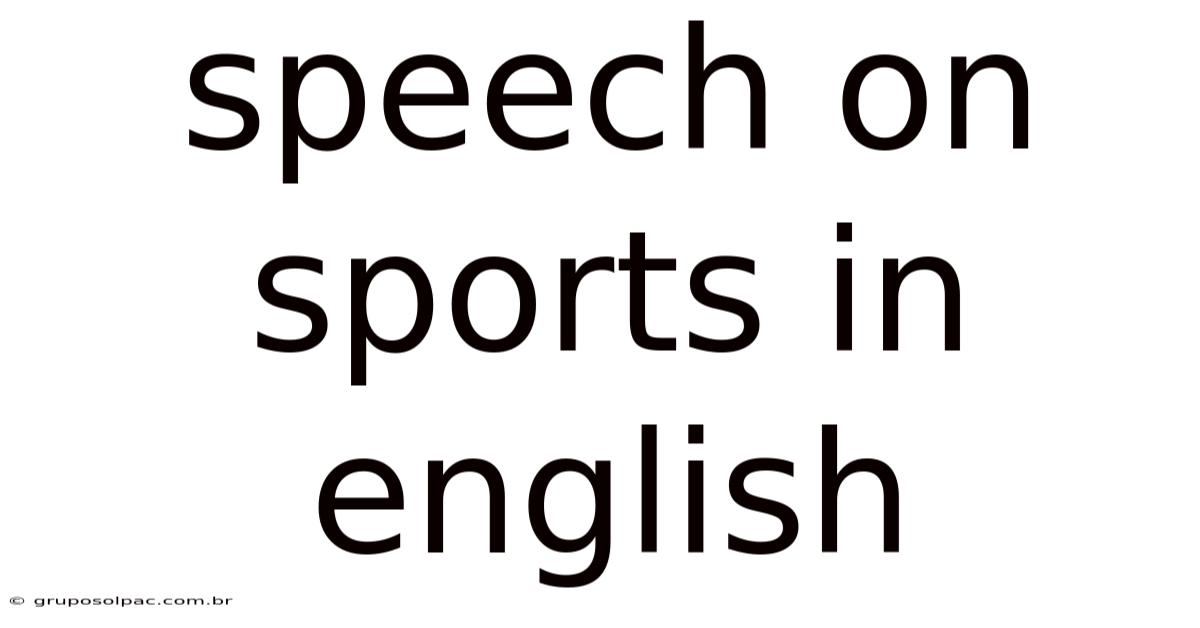 Speech On Sports In English