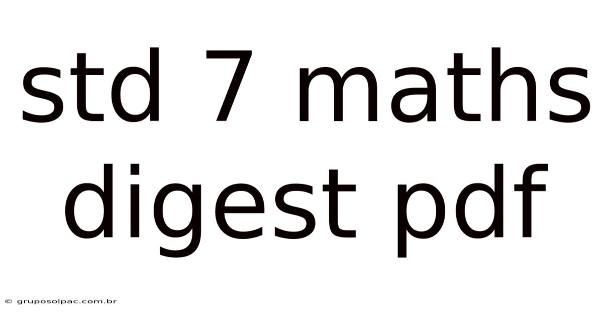 Std 7 Maths Digest Pdf
