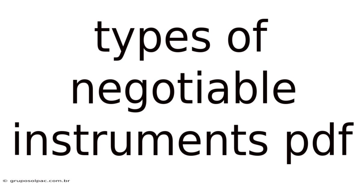 Types Of Negotiable Instruments Pdf
